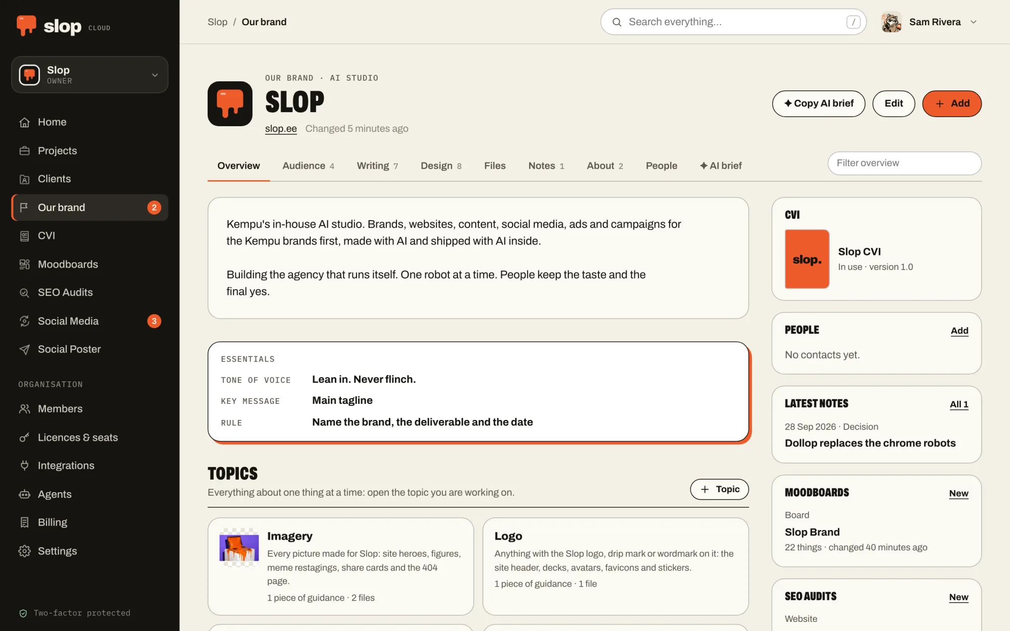 The Our brand page of Slop in Client Hub: the summary, the essentials (tone of voice, key message and a Must rule), its topics, and the CVI, people, notes and moodboards beside them