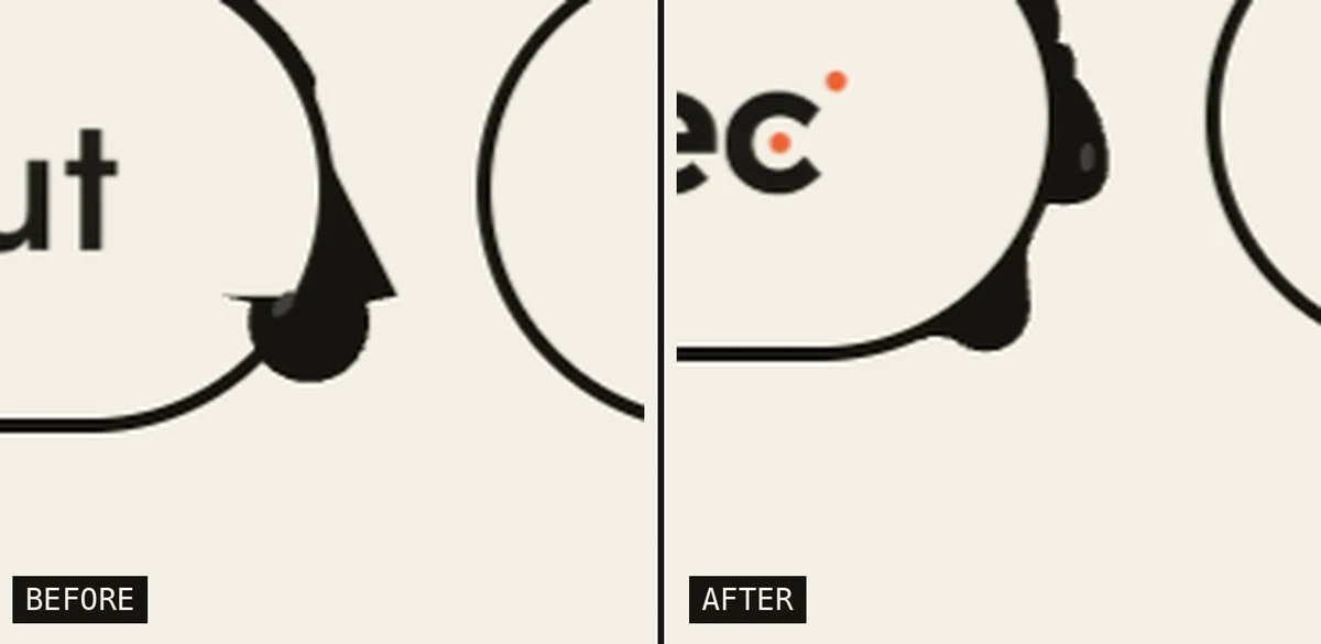 Close-up of paint hanging off the round end of a logo pill. Before: a sharp black spike, and a flat sliver cutting into the pill. After: a smooth drop that meets the curve.
